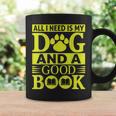 i Love Reading Tee All i Need Is My Dog And a Good Book Men Women Graphic Print Coffee Mug Gifts ideas