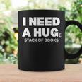 I Need a Hug Huge Stack Of Books Reading Book Lover Graphic Print Coffee Mug Gifts ideas I Need a Hug Huge Stack Of Books Reading Book Lover Graphic Print Coffee Mug Gifts ideas