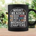 Night Reader Book Mom Lost In Midnight Chapters Graphic Print Coffee Mug Gifts ideas