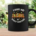 I Have No Shelf Control Book Lover Playful Bookworm Graphic Print Coffee Mug Gifts ideas
