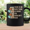 No Thing As Books You Shouldn't Read Banned Books Reader Graphic Print Coffee Mug Gifts ideas No Thing As Books You Shouldn't Read Banned Books Reader Graphic Print Coffee Mug Gifts ideas
