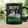 Nope Not a Gamer Bookworm Reader Book Lover For Teens Moms Graphic Print Coffee Mug Gifts ideas