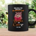 Once Upon a Time There Was a Girl Who Really Loved Books And Graphic Print Coffee Mug Gifts ideas Once Upon a Time There Was a Girl Who Really Loved Books And Graphic Print Coffee Mug Gifts ideas