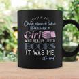 Once Upon A Time There Was A Girl Who Loved Books Shirt Graphic Print Coffee Mug Gifts ideas Once Upon A Time There Was A Girl Who Loved Books Shirt Graphic Print Coffee Mug Gifts ideas