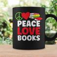 Peace Love Books Bookworm Book Lovers Graphic Print Coffee Mug Gifts ideas