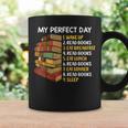 My Perfect Day Wake Up Read Books Funny Book Lover Tee Graphic Print Coffee Mug Gifts ideas