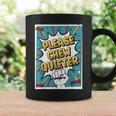 Please CHEW Quieter Comic Book Pop Art Misophonia Graphic Print Coffee Mug Gifts ideas