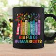 Rainbow Big Fan Of Human Rights Floral Book Social Justice Graphic Print Coffee Mug Gifts ideas Rainbow Big Fan Of Human Rights Floral Book Social Justice Graphic Print Coffee Mug Gifts ideas