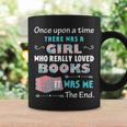 There Was A Girl Who Loved Books Book Lover Daughter Girls Graphic Print Coffee Mug Gifts ideas There Was A Girl Who Loved Books Book Lover Daughter Girls Graphic Print Coffee Mug Gifts ideas