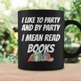 I Like To Read Books Book Lovers I Love To Read T-Shirt Graphic Print Coffee Mug Gifts ideas
