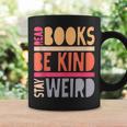 Read Books Be Kind Stay Weird Retro Positive Book Lover Graphic Print Coffee Mug Gifts ideas