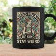 Read Books Be Kind Stay Weird Tarot Fairy Coffee Reading FAE Graphic Print Coffee Mug Gifts ideas Read Books Be Kind Stay Weird Tarot Fairy Coffee Reading FAE Graphic Print Coffee Mug Gifts ideas