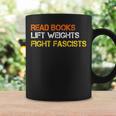 Read Books Lift Weights Fight Fascists Reading Retro Graphic Print Coffee Mug Gifts ideas Read Books Lift Weights Fight Fascists Reading Retro Graphic Print Coffee Mug Gifts ideas