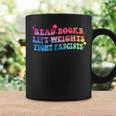 Read Books Lift Weights Fight Fascists Tie Dye Men Women Graphic Print Coffee Mug Gifts ideas Read Books Lift Weights Fight Fascists Tie Dye Men Women Graphic Print Coffee Mug Gifts ideas