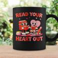 Read Your Heart Out Valentine Reading Book Girl Kid Teacher Graphic Print Coffee Mug Gifts ideas