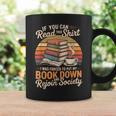 If You Can Read This Shirt Book Down Graphic Print Coffee Mug Gifts ideas
