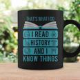 I Read History And Know Things Cute Book Lovers Graphic Print Coffee Mug Gifts ideas