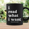 I Read What I Want Banned Books Club For Bibliophile Reading Graphic Print Coffee Mug Gifts ideas I Read What I Want Banned Books Club For Bibliophile Reading Graphic Print Coffee Mug Gifts ideas