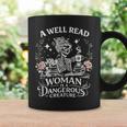 A Well Read Woman Is A Dangerous Creature Book Lover Graphic Print Coffee Mug Gifts ideas A Well Read Woman Is A Dangerous Creature Book Lover Graphic Print Coffee Mug Gifts ideas
