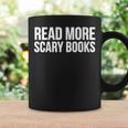 Reader Read More Scary Books Graphic Print Coffee Mug Gifts ideas