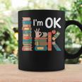 Reading Book Lover I'm Ok Bookworm Librarian Reader Graphic Print Coffee Mug Gifts ideas Reading Book Lover I'm Ok Bookworm Librarian Reader Graphic Print Coffee Mug Gifts ideas