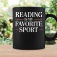 Reading Is My Favorite Sport Book Lovers Graphic Print Coffee Mug Gifts ideas