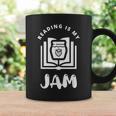 Reading Is My Jam Book Lover And Reading Teacher For Men Women Kids Graphic Print Coffee Mug Gifts ideas