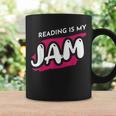 Reading Is My Jam Book Lover And Reading Teacher Men Women Kids Graphic Print Coffee Mug Gifts ideas Reading Is My Jam Book Lover And Reading Teacher Men Women Kids Graphic Print Coffee Mug Gifts ideas