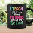 Reading Teacher Book Reader I Teach Little People To Read For Men Women Graphic Print Coffee Mug Gifts ideas