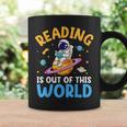 Reading Is Out Of This World Space Read Books Lover Graphic Print Coffee Mug Gifts ideas Reading Is Out Of This World Space Read Books Lover Graphic Print Coffee Mug Gifts ideas