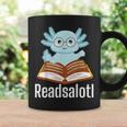 Readsalotl Axolotl Reading Cute Book Lover Bookworm Graphic Print Coffee Mug Gifts ideas