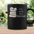 Retro I'm With The Banned Books Graphic Print Coffee Mug Gifts ideas Retro I'm With The Banned Books Graphic Print Coffee Mug Gifts ideas