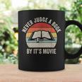 Retro Never Judge A Book By Its Movie Shirt Book Reader Graphic Print Coffee Mug Gifts ideas Retro Never Judge A Book By Its Movie Shirt Book Reader Graphic Print Coffee Mug Gifts ideas