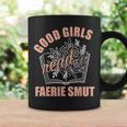 Romantasy Book Merch Good Girls Spicy Book Lover Fairy Tales Graphic Print Coffee Mug Gifts ideas