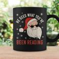 He Sees What You'Ve Been Reading Dirty Spicy Books Women Graphic Print Coffee Mug Gifts ideas