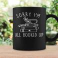 Sorry I'm All Booked Up Library Reading Lover Book Lover Graphic Print Coffee Mug Gifts ideas Sorry I'm All Booked Up Library Reading Lover Book Lover Graphic Print Coffee Mug Gifts ideas