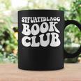 Stfuattdlagg Book Club Graphic Print Coffee Mug Gifts ideas Stfuattdlagg Book Club Graphic Print Coffee Mug Gifts ideas