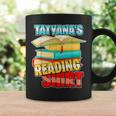 Tatyana's Reading Shirt Personalized Book Reading Graphic Print Coffee Mug Gifts ideas Tatyana's Reading Shirt Personalized Book Reading Graphic Print Coffee Mug Gifts ideas