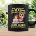 Thats What I Do I Read Books I Drink Coffee Lovers Graphic Print Coffee Mug Gifts ideas