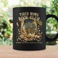 Tired Moms Book Club Night City Coffee Chaos Reading Graphic Print Coffee Mug Gifts ideas Tired Moms Book Club Night City Coffee Chaos Reading Graphic Print Coffee Mug Gifts ideas