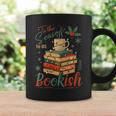 Tis The Season To Be Bookish Christmas Seasons Book Readings Graphic Print Coffee Mug Gifts ideas