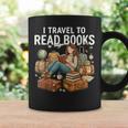 I Travel To Read Books Girls & Women Traveller Reader Graphic Print Coffee Mug Gifts ideas I Travel To Read Books Girls & Women Traveller Reader Graphic Print Coffee Mug Gifts ideas