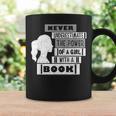 Never Underestimate Power Of Girl With Book Feminist Cute Graphic Print Coffee Mug Gifts ideas Never Underestimate Power Of Girl With Book Feminist Cute Graphic Print Coffee Mug Gifts ideas
