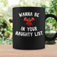 Wanna Be In Your Naughty Books Funny Christmas Graphic Print Coffee Mug Gifts ideas