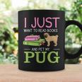 Want To Read Books Pet My Pug Dog Lover Pug Owner Graphic Print Coffee Mug Gifts ideas Want To Read Books Pet My Pug Dog Lover Pug Owner Graphic Print Coffee Mug Gifts ideas