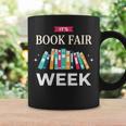 Women's It's Book Fair Week Book Lover Reading Event Teacher Librar Graphic Print Coffee Mug Gifts ideas