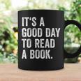 Women's It's A Good Day To Read A Book Graphic Print Coffee Mug Gifts ideas