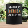 Women's I Read Books Like Its My Job Reading Humor Graphic Print Coffee Mug Gifts ideas