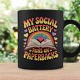 Women's My Social Battery Runs On Paperbacks Groovy Book Lover Graphic Print Coffee Mug Gifts ideas