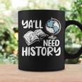 Y'All Need History Historical Book Teacher Student For Men Women Kids Graphic Print Coffee Mug Gifts ideas
